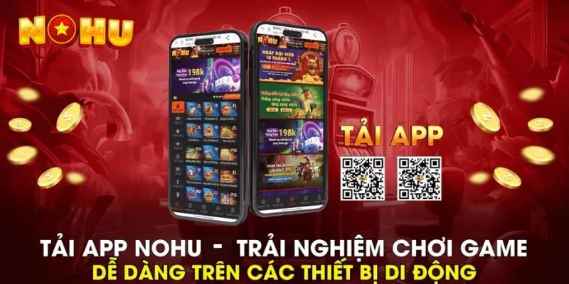 Đường link tải app nohu uy tín, an toàn